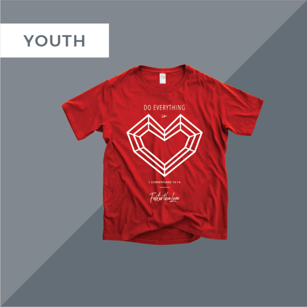 Do Everything In Love short sleeve youth t-shirt in red, benefitting Foster The Love Louisiana